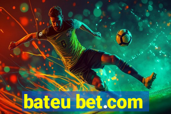 bateu bet.com